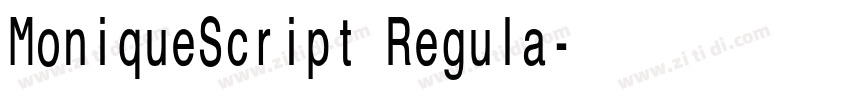 MoniqueScript Regula字体转换